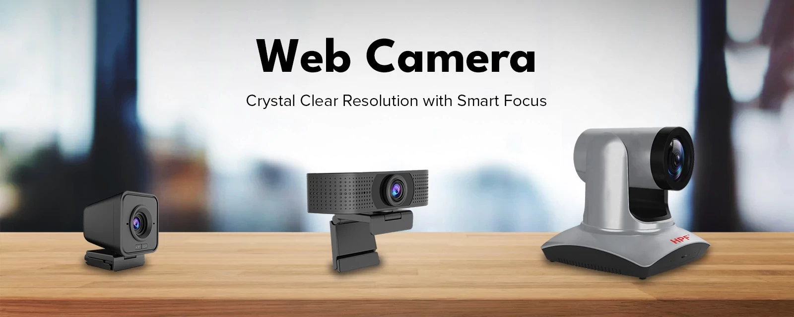 HPF Camera